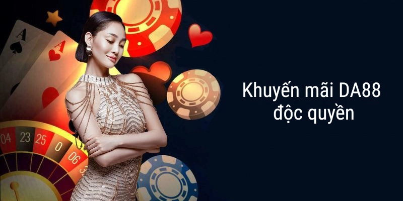 Nhận ngay tiền vốn, thỏa sức trải nghiệm 